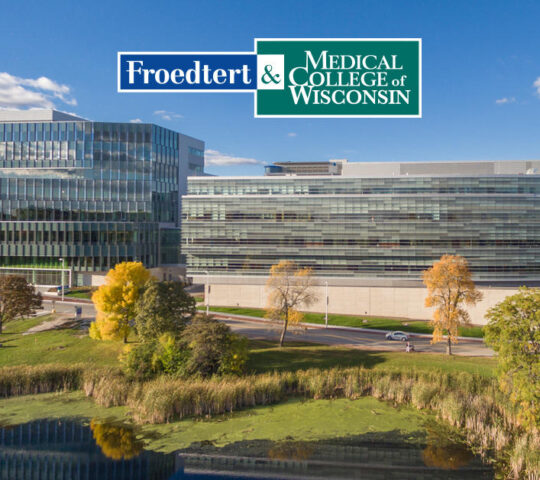 Froedtert & Medical College of Wisconsin